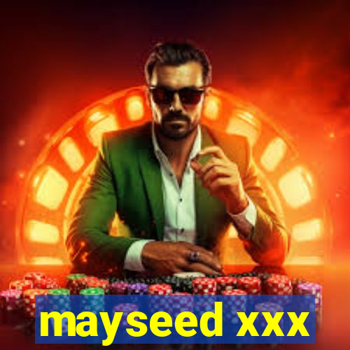 mayseed xxx